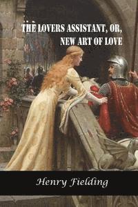 The Lovers Assistant, or, New Art of Love 1