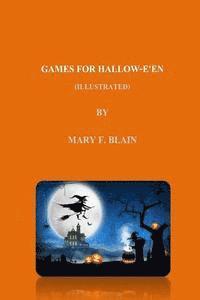 bokomslag GAMES FOR HALLOW-E'EN (illustrated)