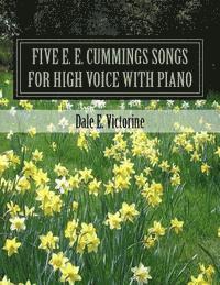 bokomslag Five E. E. Cummings Songs: for High Voice with Piano