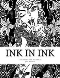 bokomslag Ink in Ink: A Tattoo inspired adult colouring book