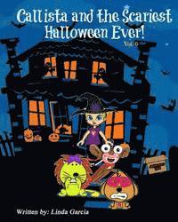 bokomslag Callista and the Scariest Halloween Ever!