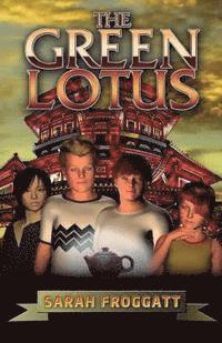 Sarah Froggatt - The Green Lotus: Mitchell Muffin and the Green Lotus, Häftad