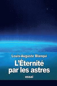 bokomslag L'Éternité par les astres