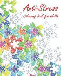 bokomslag Anti-Stress Colouring book for adults