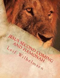 Jesus Second Coming and Hamonah 1