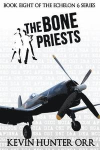 bokomslag The Bone Priests