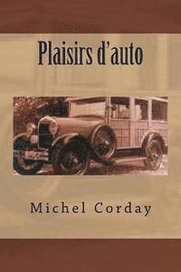 Philippe Ballin, Michel Corday - Plaisirs d'auto, Häftad
