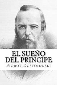 bokomslag El Sueno del Principe (Spanish Edition)
