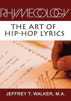 bokomslag Rhymecology - The Art Of Hip-Hop Lyrics
