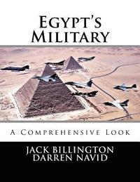 bokomslag Egypt's Military: A Comprehensive Look