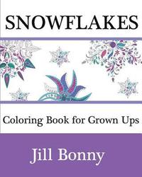 bokomslag SnowFlakes Coloring Book For Grown Ups: Christmas Adult Coloring Book For Grown Ups