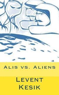 Alis vs. Aliens 1