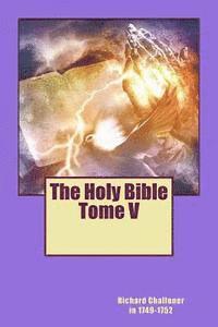 bokomslag The Holy Bible Tome V