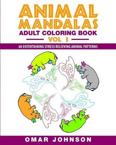 bokomslag Animal Mandalas Adult Coloring Book, Volume 3