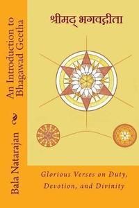 bokomslag An Introduction to Bhagawad Geetha