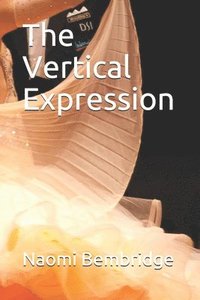 bokomslag The Vertical Expression