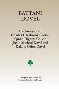 Stanton Darnbrook Colson - Battani---Dovel, Häftad