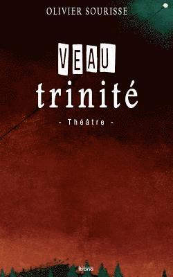 bokomslag Veau trinite