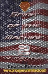 bokomslag "Spirit of the Machine 2": The Patriot Project