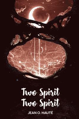 Two Spirit Two Spirit 1