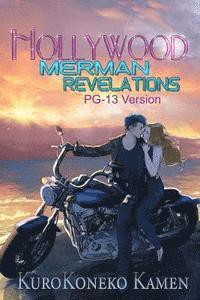 bokomslag Hollywood Merman Revelations PG-13 Version