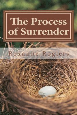 The Process of Surrender: Sanctified Living 1