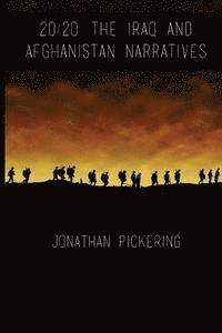 20/20: The Iraq and Afghanistan Narratives