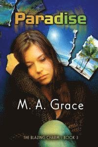 M. A. Grace - Paradise, Häftad