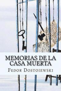 bokomslag Memorias de la Casa Muerta (Spanish Edition)