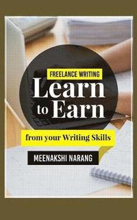 bokomslag Freelance Writing: Learn to Earn from Your Writing Skills