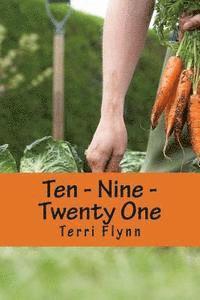 Ten - Nine - Twenty One: More of Jesus, Less of Me Forty Day Challenge 1