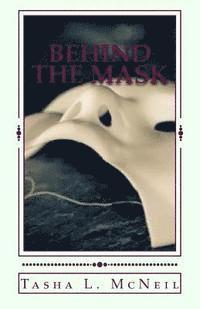 Behind The Mask 1