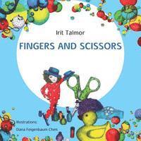 bokomslag Fingers and Scissors: Children's book