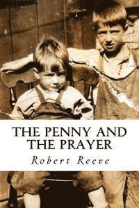 bokomslag The Penny and The Prayer