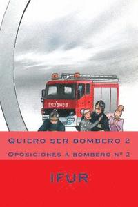 bokomslag Quiero ser bombero 2