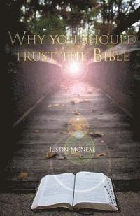 Why you should trust the Bible 1