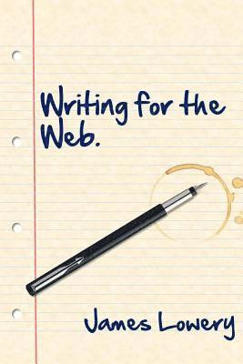 Writing for the Web 1