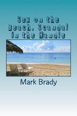 bokomslag Sex on the Beach: Scandal in the Handle