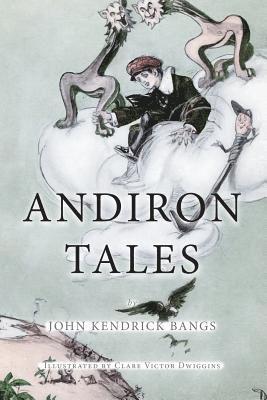 Andiron tales: Illustrated 1
