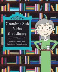 Grandma Sub Visits the Library 1