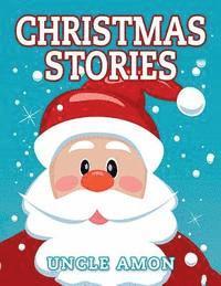 Uncle Amon - Christmas Stories: Cute Christmas Stories, Christmas Jokes, and Coloring Book, Häftad