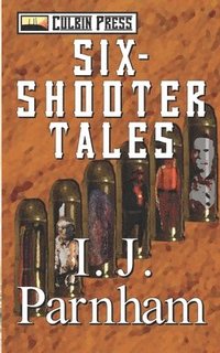 bokomslag Six-Shooter Tales