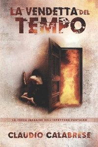bokomslag La Vendetta Del Tempo - La 3  Indagine D