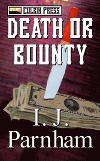 bokomslag Death Or Bounty