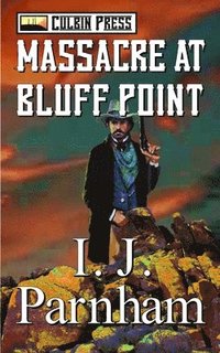 bokomslag Massacre At Bluff Point
