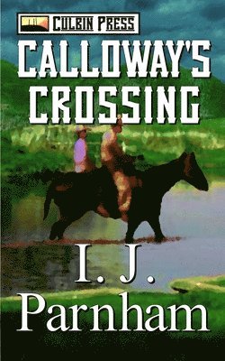 Calloway's Crossing 1