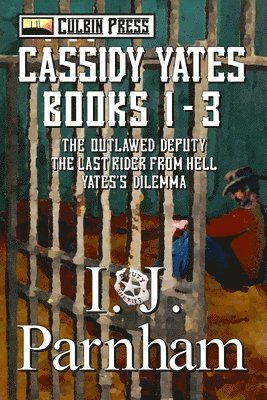 bokomslag Cassidy Yates: Books 1-3