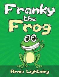 bokomslag Franky the Frog: Short Stories, Funny Jokes, and Games!