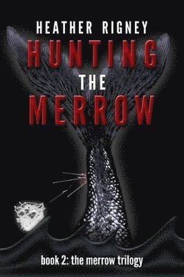 Hunting The Merrow 1