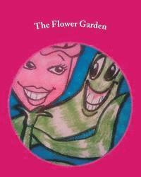 The Flower Garden 1